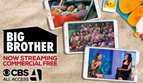 Big Brother on All Access goes commercial free