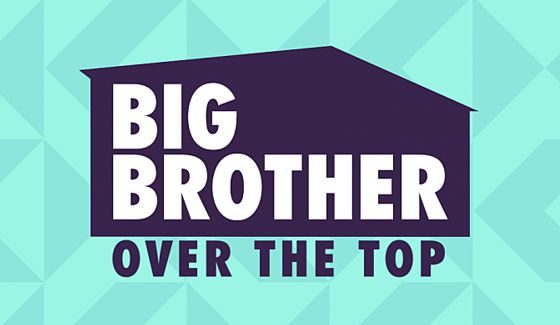 Big Brother Over The Top