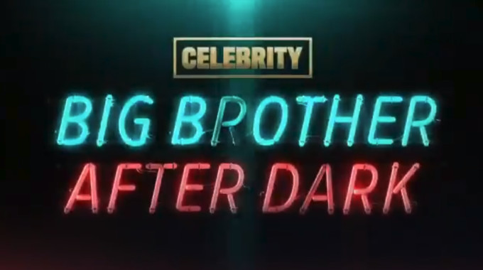 After Dark: Celebrity Big Brother