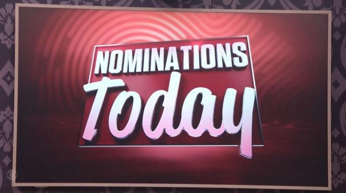 Nominations Today on BB27 - Source: CBS